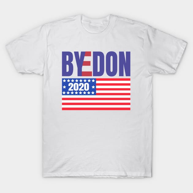 ByeDon 2020 With American Flag, Joe Biden 2020, Biden 2020 For President, Vote Joe Biden T-Shirt by NooHringShop